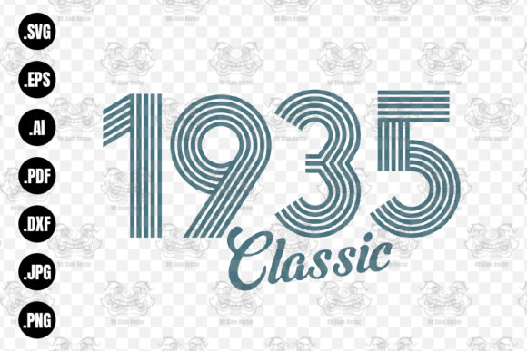 Download Classic 1935 SVG, 1935 Birthday Svg, Png - Premium Bundle