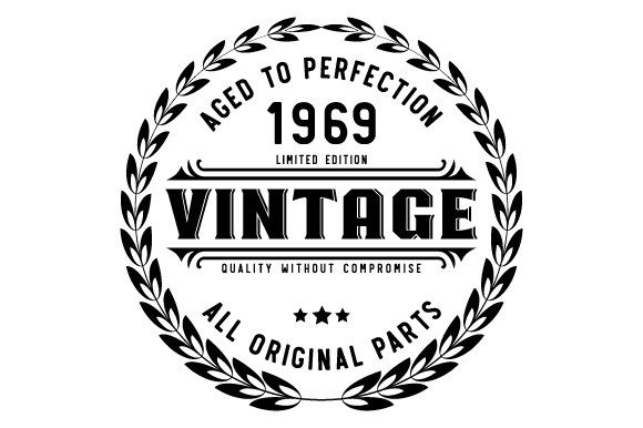 Download Vintage 1969 Aged to Perfection SVG EPS - Eps Collection