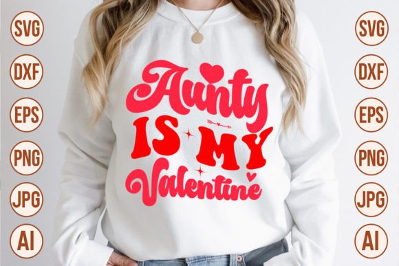 Download Aunty is My Valentine Retro Designs - Aunt Collection